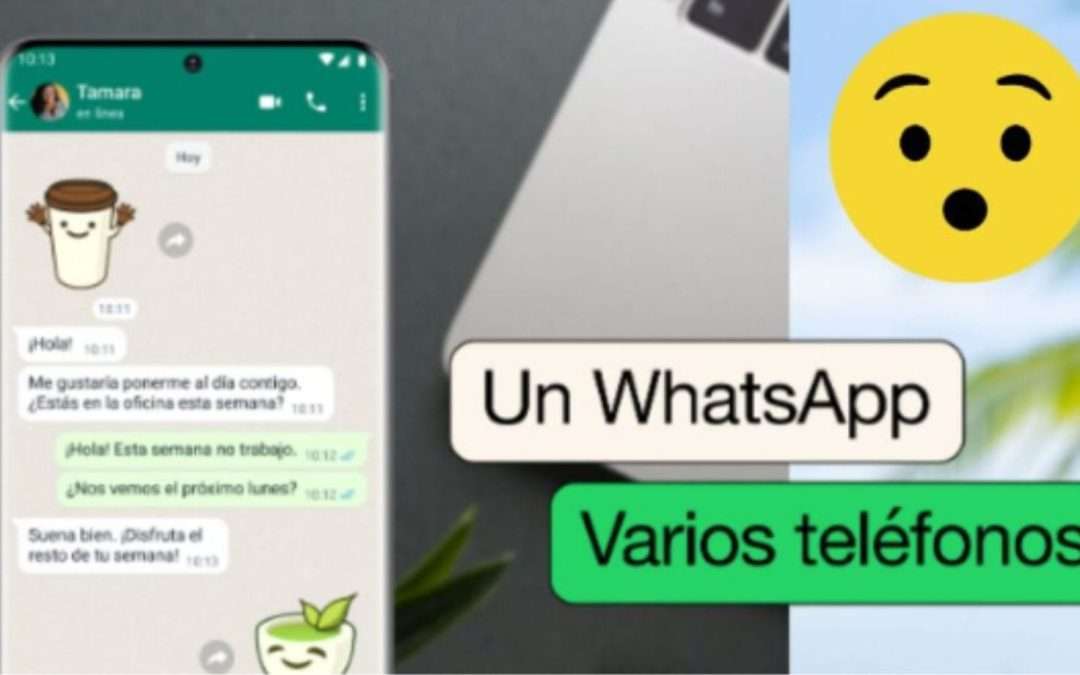 WhatsApp podrá utilizarse hasta en cuatro celulares
