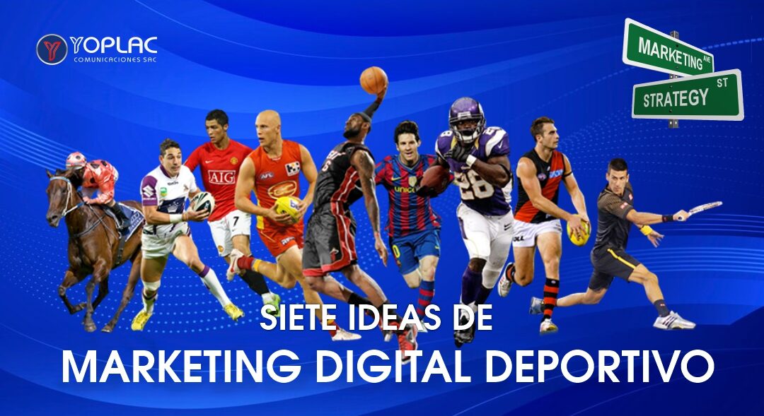 Siete ideas de Marketing Digital Deportivo